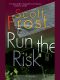 [Alex Delillo 01] • Run the Risk